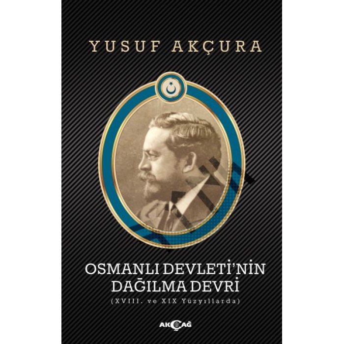 Osmanlı Devletinin Dağılma Devri