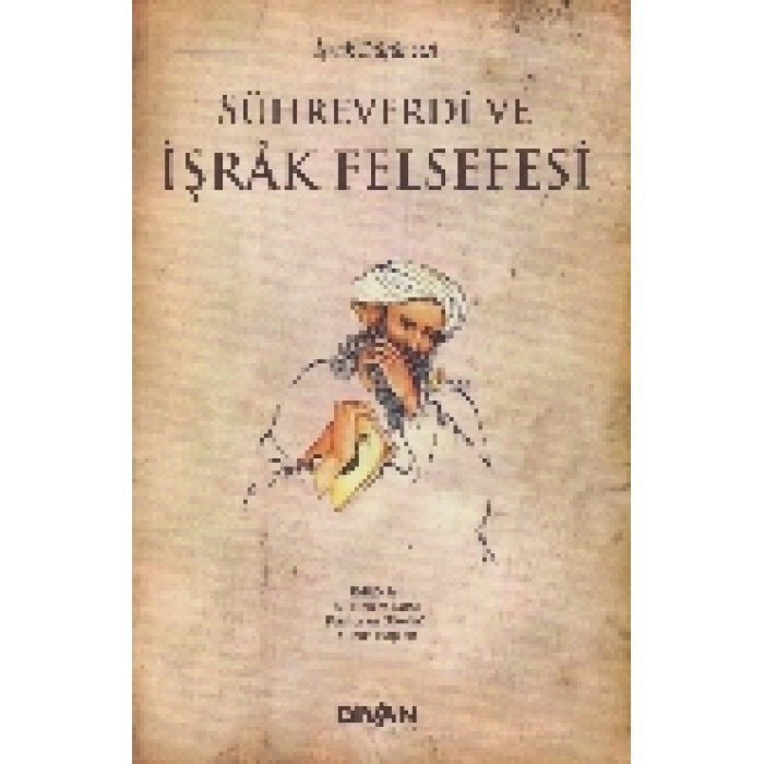 Sühreverdi Ve İşrak Felsefesi