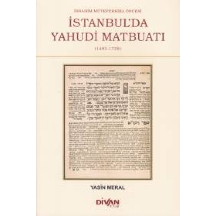 İbrahim Müteferrika Öncesi İstanbulda Yahudi Maybuatı