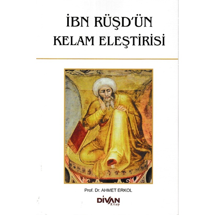 İbn Rüşdün Kelam Eleştirisi