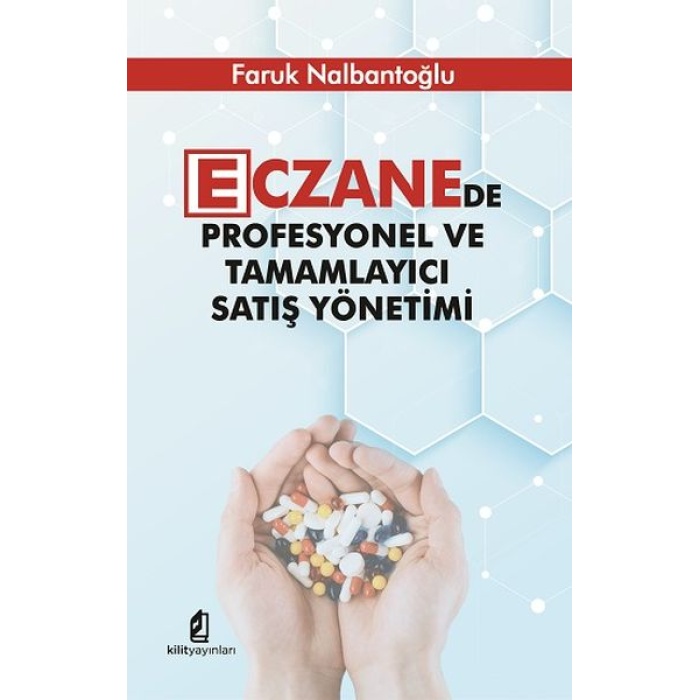 Eczanede Profesyonel Ve Tamamlayıcı Satış Yönetimi