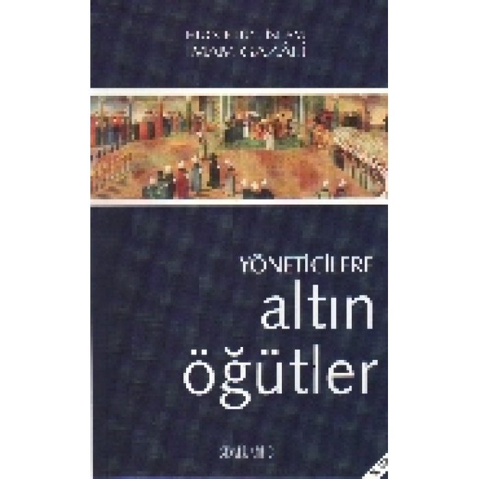 Yöneticilere Altın Öğütler