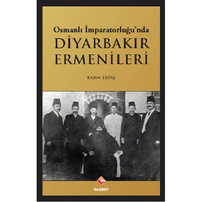 Osmanlı İmparatorluğunda Diyarbakır Ermenileri