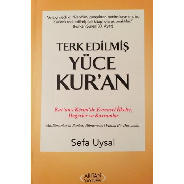 Terk Edilmiş Yüce Kuran