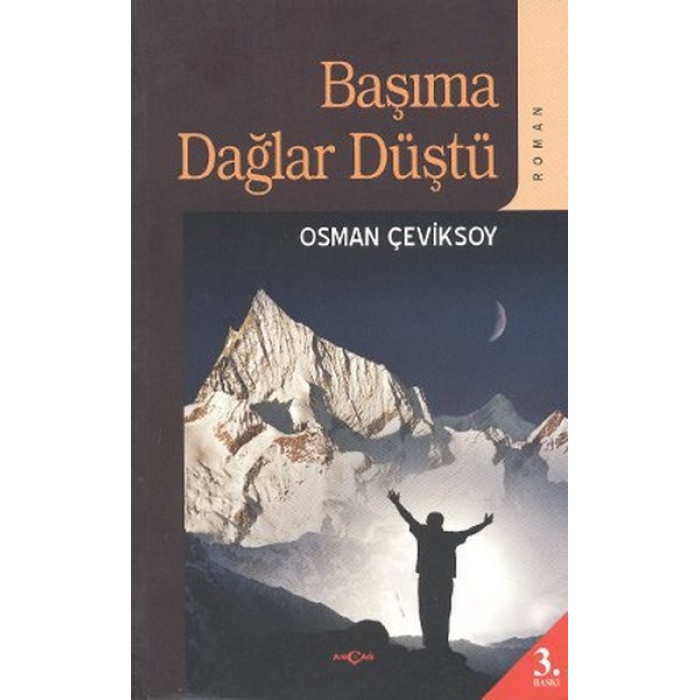 Başıma Dağlar Düştü