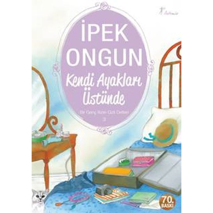 Bir Genç Kızın Gizli Defteri 03 - Kendi Ayakları Üstünde