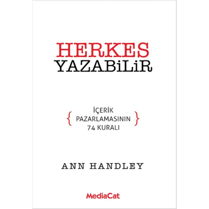 Herkes Yazabilir  İçerik Pazarlamasının 74 Kuralı