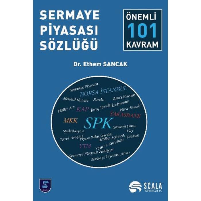 Sermaye Piyasası Sözlüğü  Önemli 101 Kavram