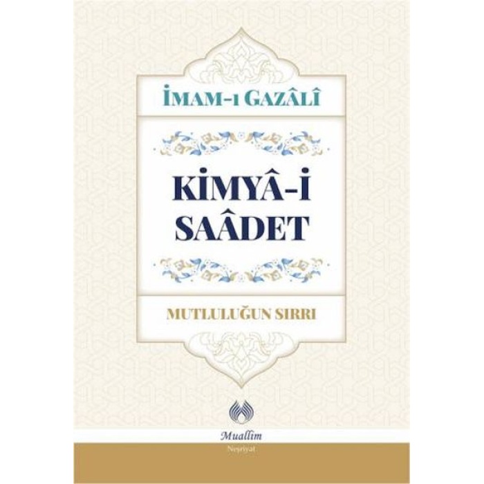 Kimya-I Saadet (Ciltli)