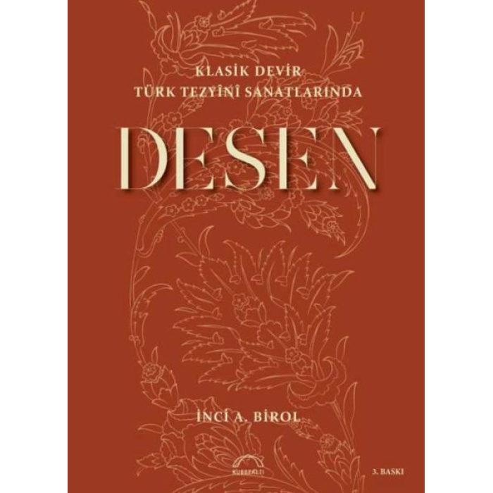 Klasik Devir Türk Tezyini Sanatlarında Desen