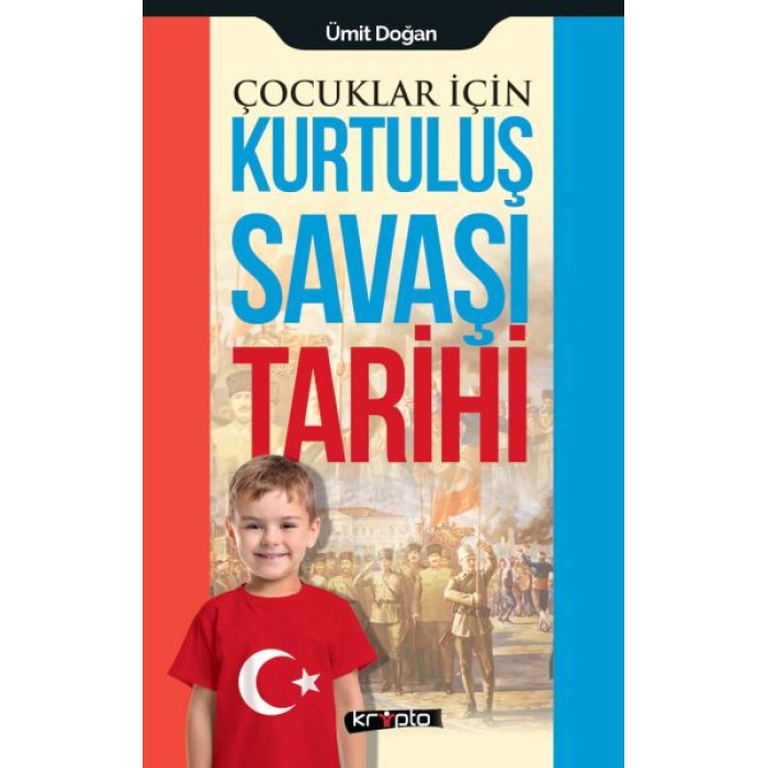 Çocuklar İçin - Kurtuluş Savaşı Tarihi