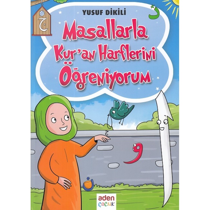 Masallarla Kuran Harflerini Öğreniyorum