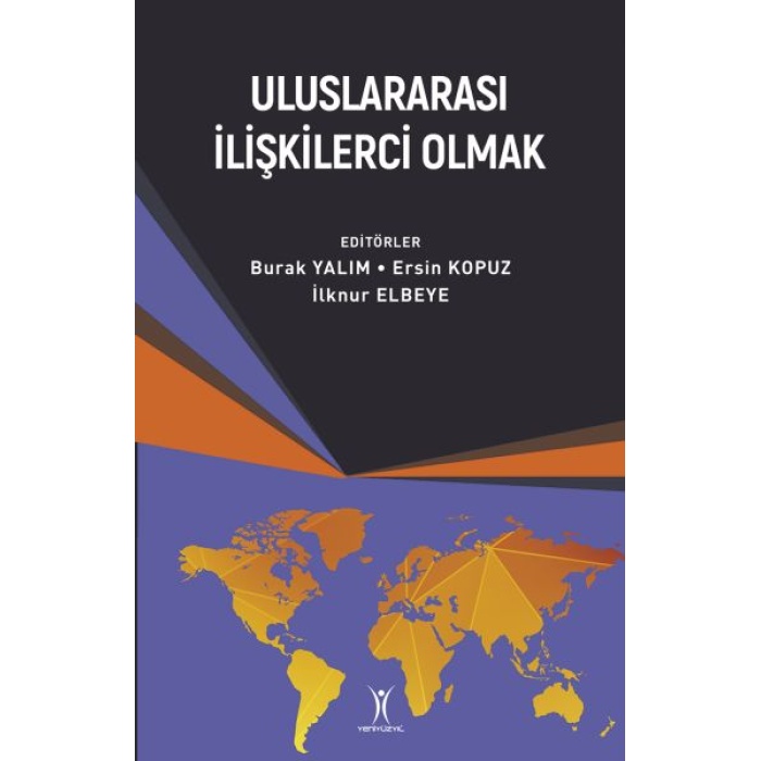 Uluslararası İlişkilerci Olmak