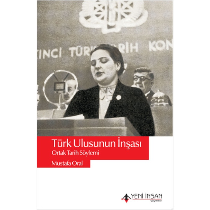 Türk Ulusunun İnşası