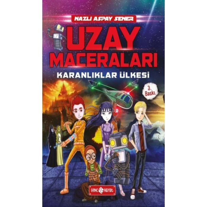 Uzay Maceraları 1 - Karanlıklar Ülkesi