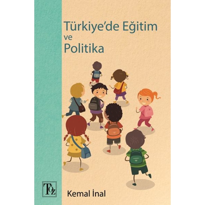 Türkiyede Eğitim Ve Politika