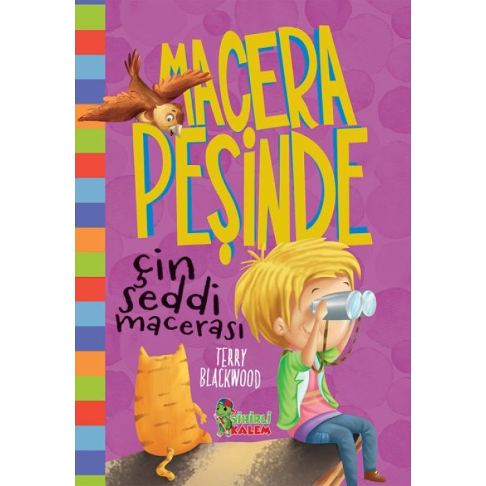 Macera Peşinde Çin Seddi Macerası - Ciltli