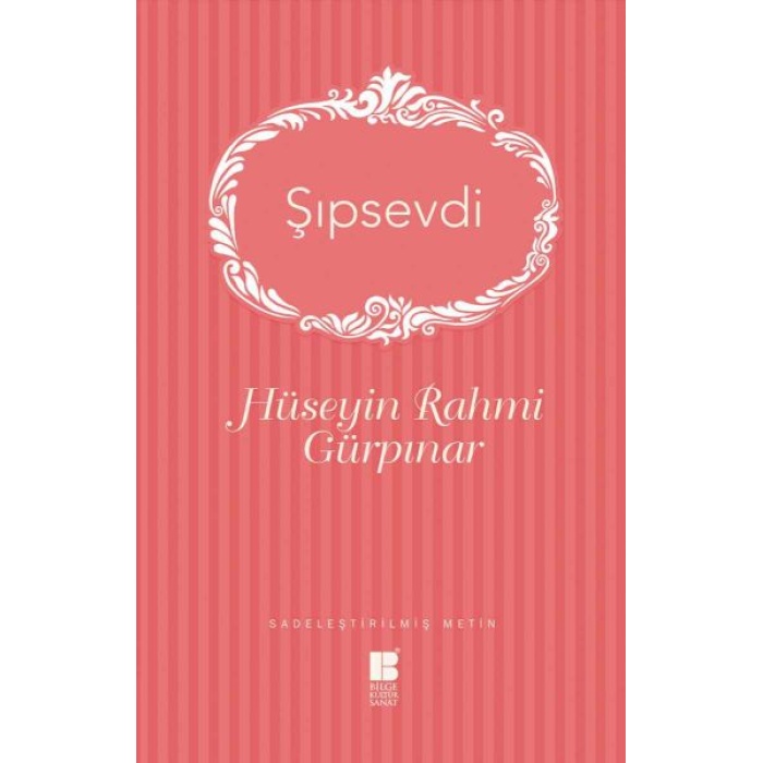 Şıpsevdi (Sadeleştirilmiş Metin)