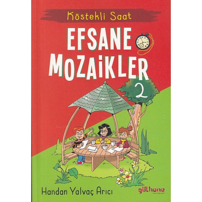 Köstekli Saat - Efsane Mozaikler 2