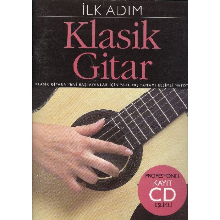 İlk Adım Klasik Gitar (Cd İlaveli)