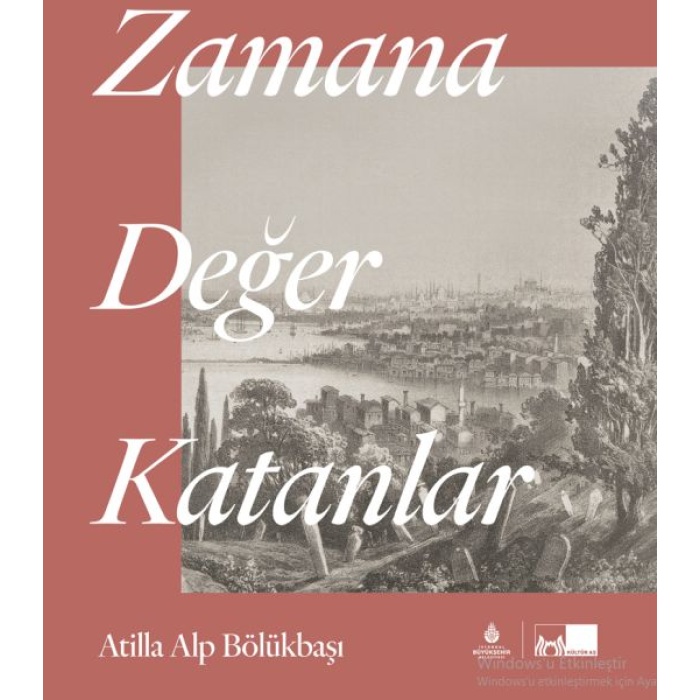 Zamana Değer Katanlar