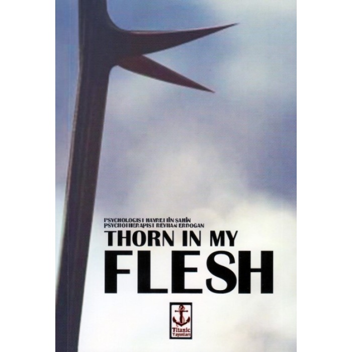 Thorn In My Flesh