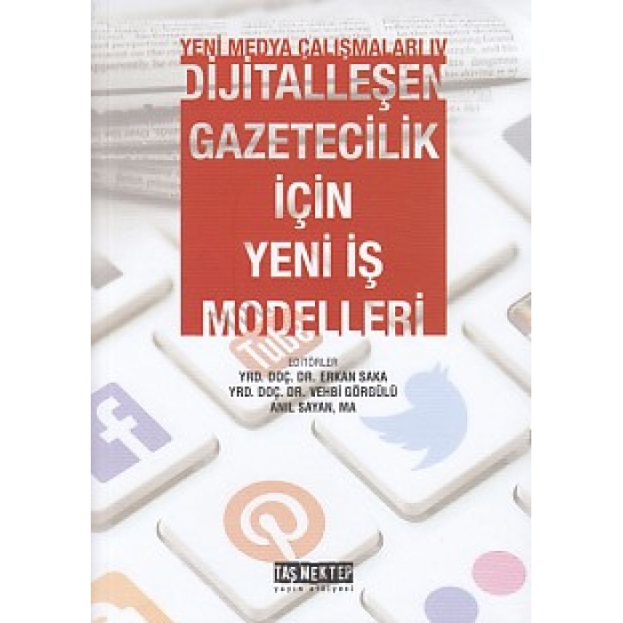 Yeni Medya Çalışanları 4 - Dijitalleşen Gazetecilik İçin Yeni İş Modelleri