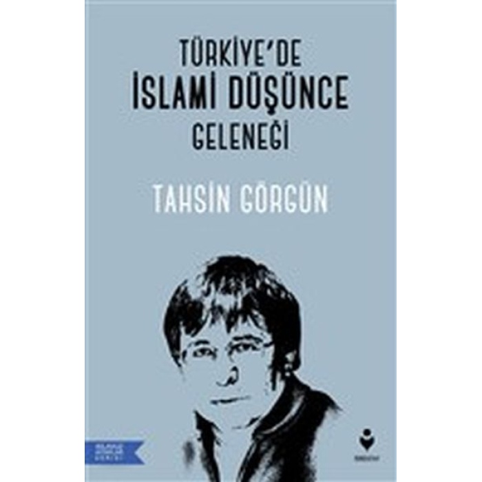 Türkiye’de İslami Düşünce Geleneği