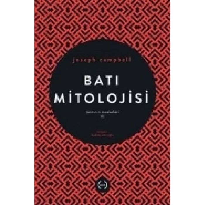 Batı Mitolojisi / Tanrının Maskeleri 3