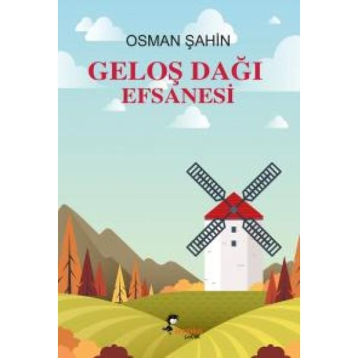 Geloş Dağı Efsanesi