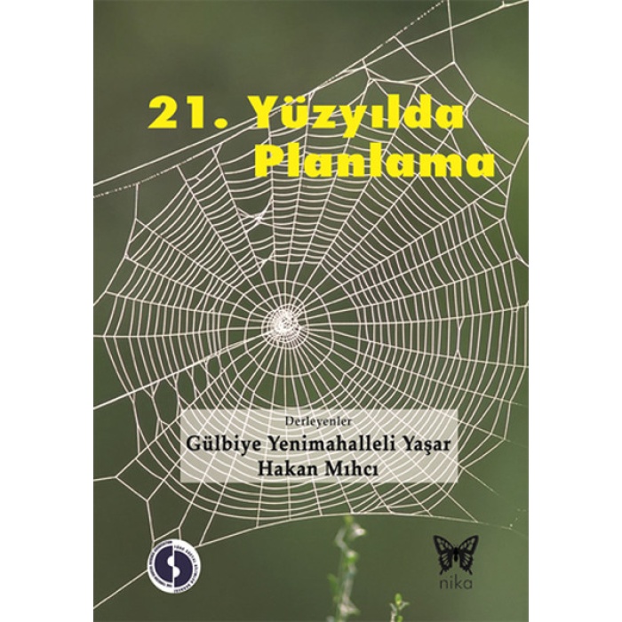 21.Yüzyılda Planlama