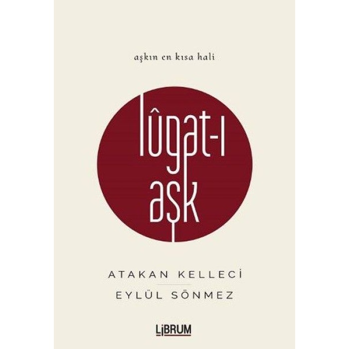 Lugat-I Aşk (Ciltli)