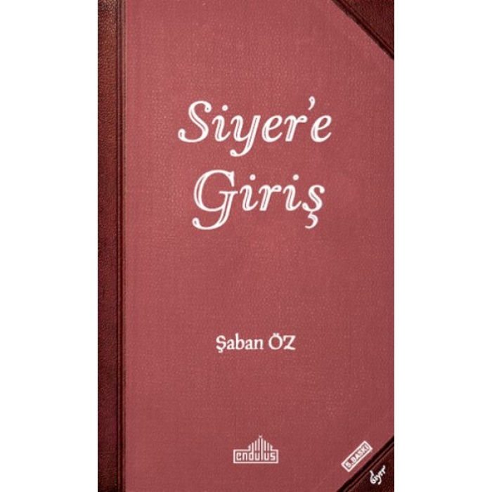 Siyer’e Giriş