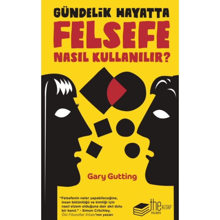 Gündelik Hayatta Felsefe Nasıl Kullır?