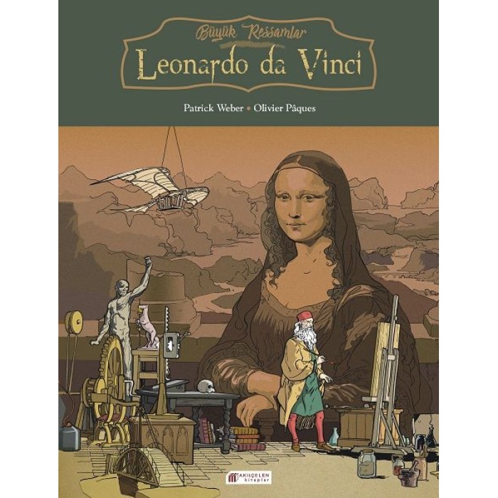 Büyük Ressamlar - Leonardo Da Vinci