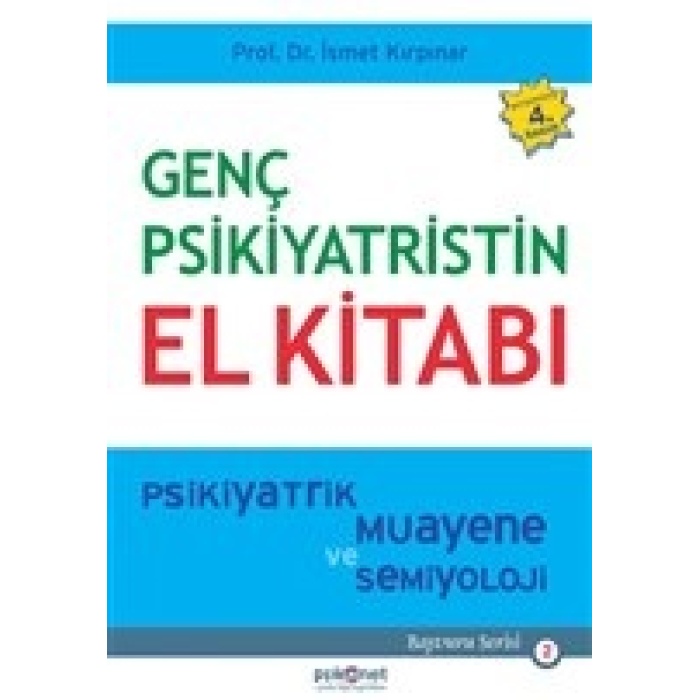 Genç Psikiyatristin El Kitabı