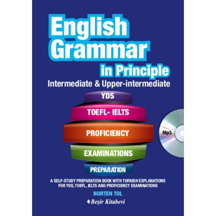 English Grammar In Principle İngilizce Dilbilgisi - İntermediate & Upper İntermediate Cdli