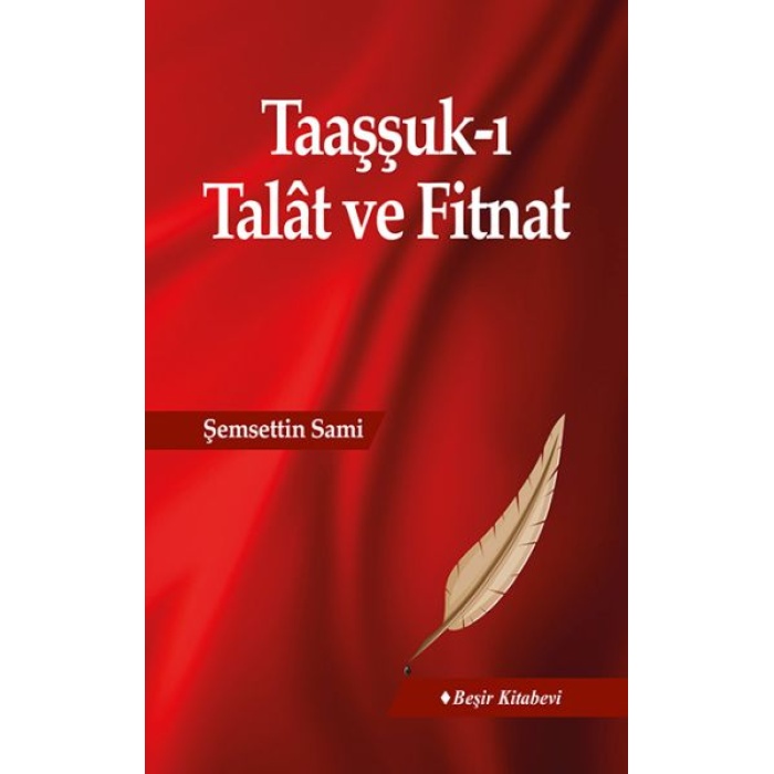 Taaşşuk-I Talat Ve Fitnat