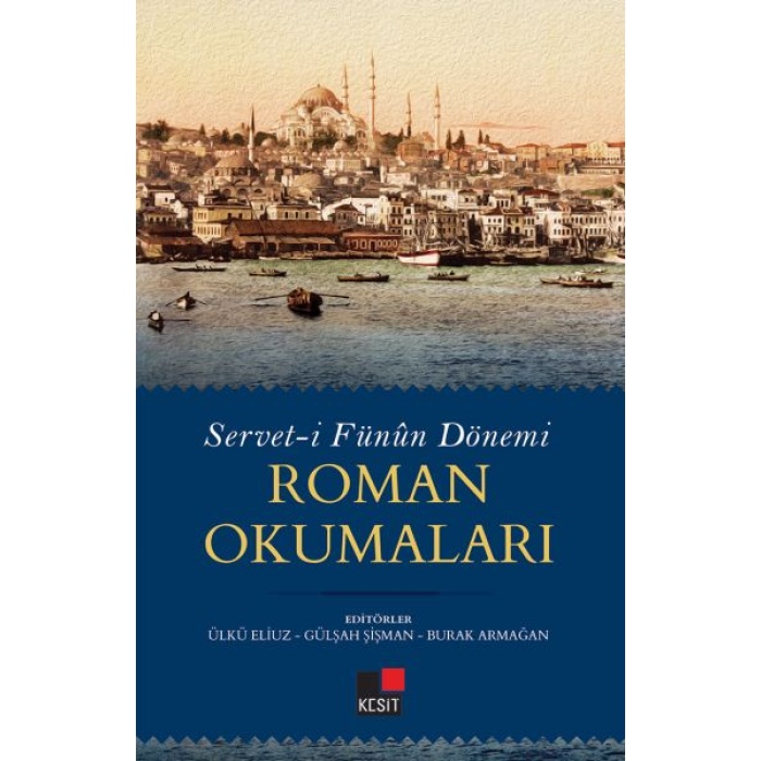 Serveti Fünun Dönemi Roman Okumaları