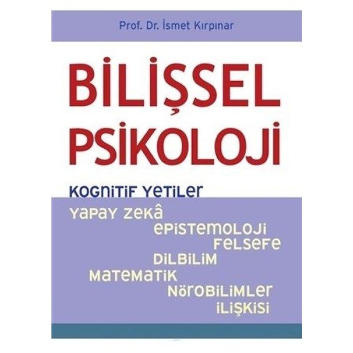 Bilişsel Psikoloji - Kognitif Yetiler