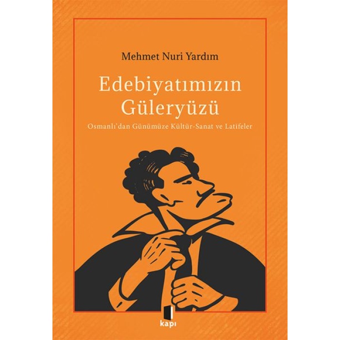 Edebiyatımızın Güleryüzü