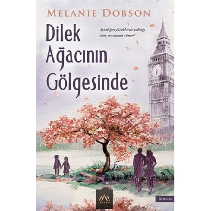 Dilek Ağacının Gölgesinde