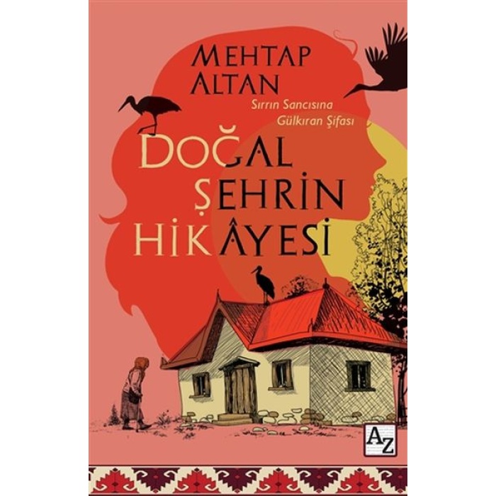 Doğal Şehrin Hikayesi