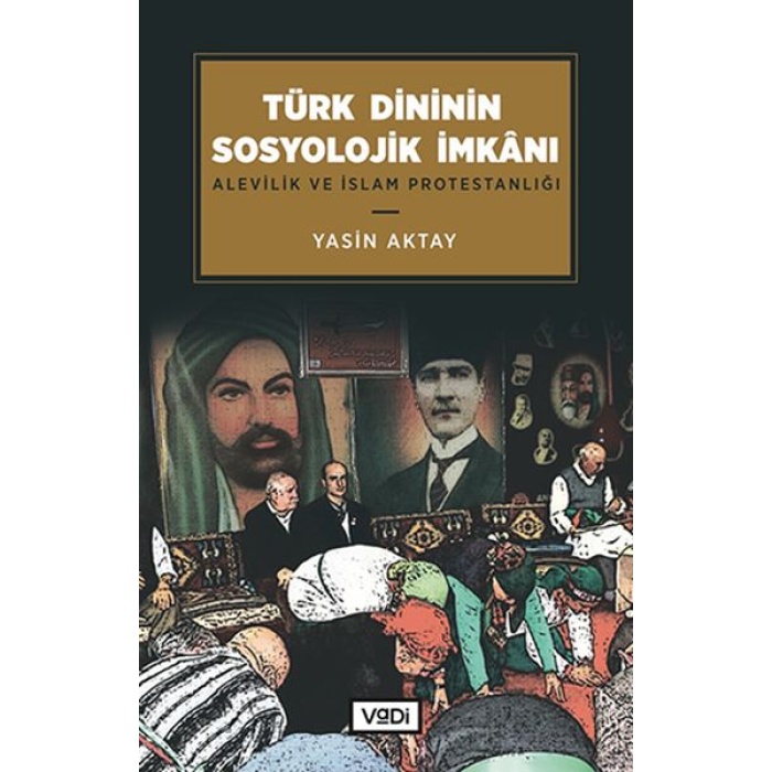 Türk Dininin Sosyolojik İmkanı