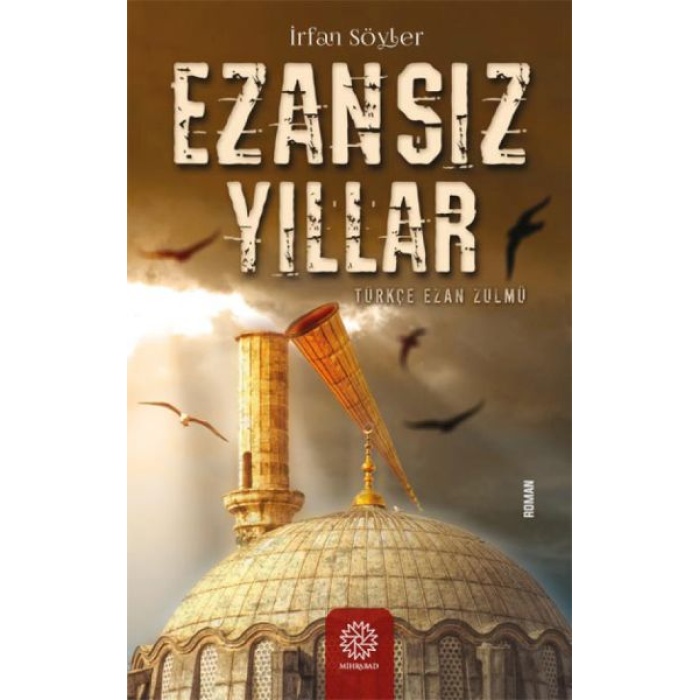 Ezansız Yıllar