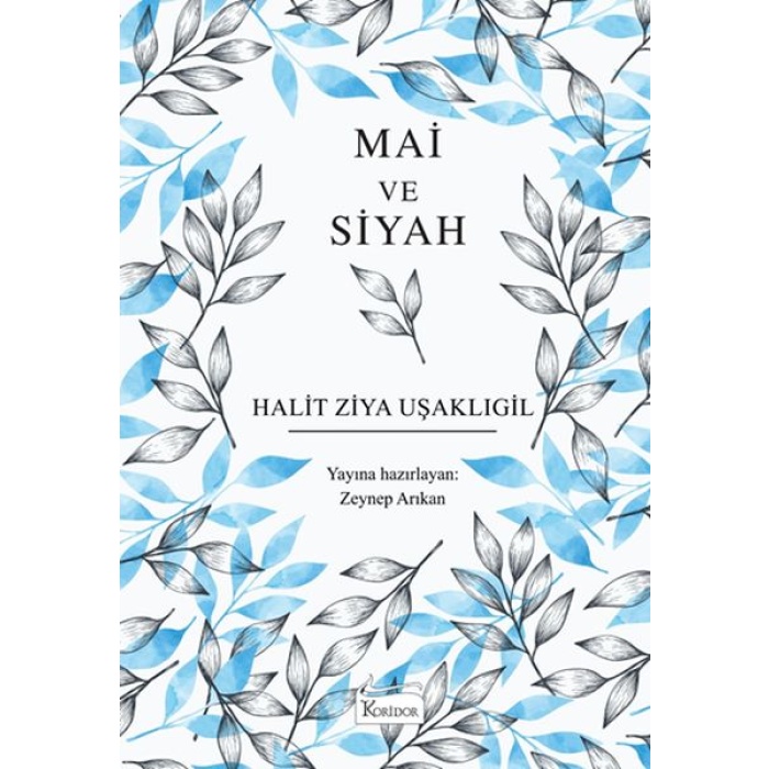 Mai Ve Siyah (Bez Ciltli)