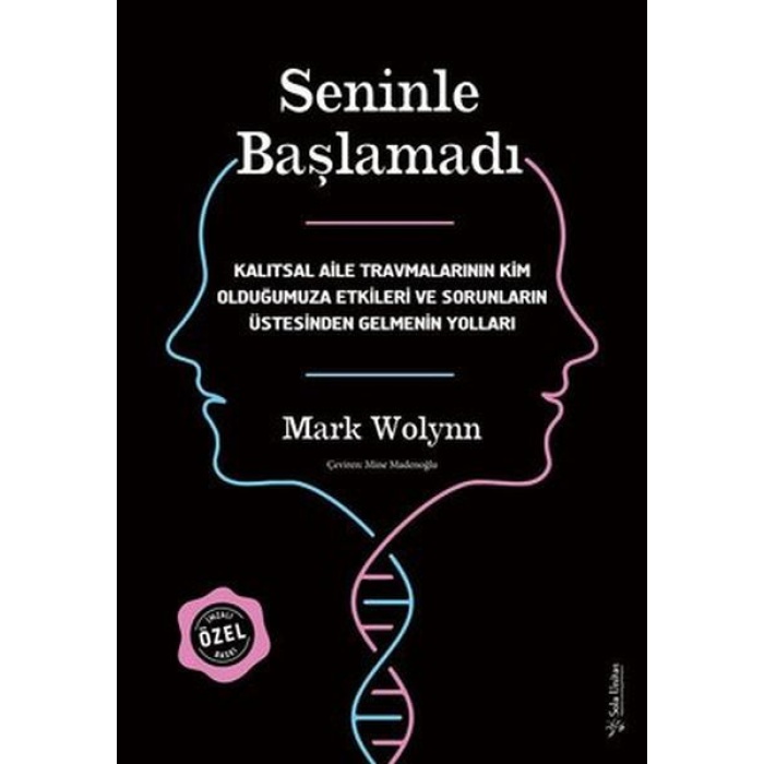 Seninle Başlamadı - İmzalı Ve Ciltli Özel Baskı