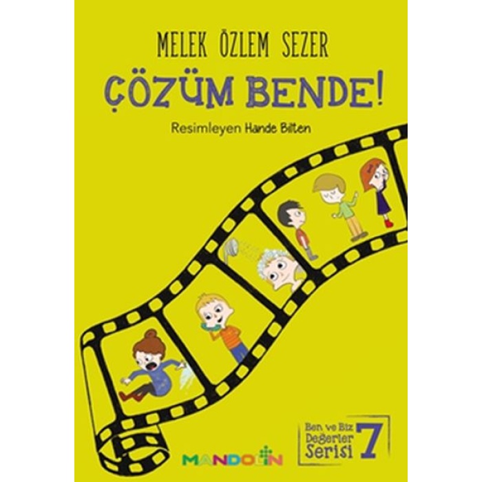 Çözüm Bende! - Ben Ve Biz Değerler Serisi 7