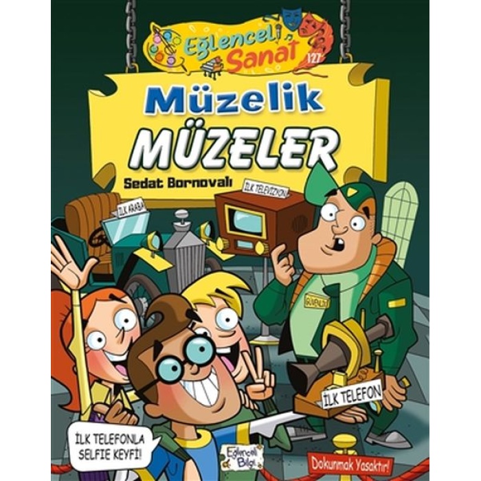 Müzelik Müzeler - Eğlenceli Sanat