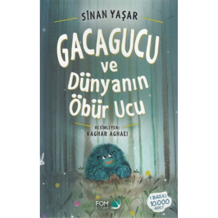 Gacagucu Ve Dünyanın Öbür Ucu